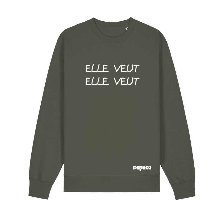 Sweat Col rond Pupuce Kaki Elle Veut Elle Veut